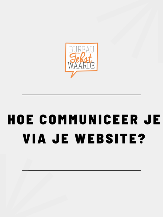 Handleiding - hoe communiceer je via je website