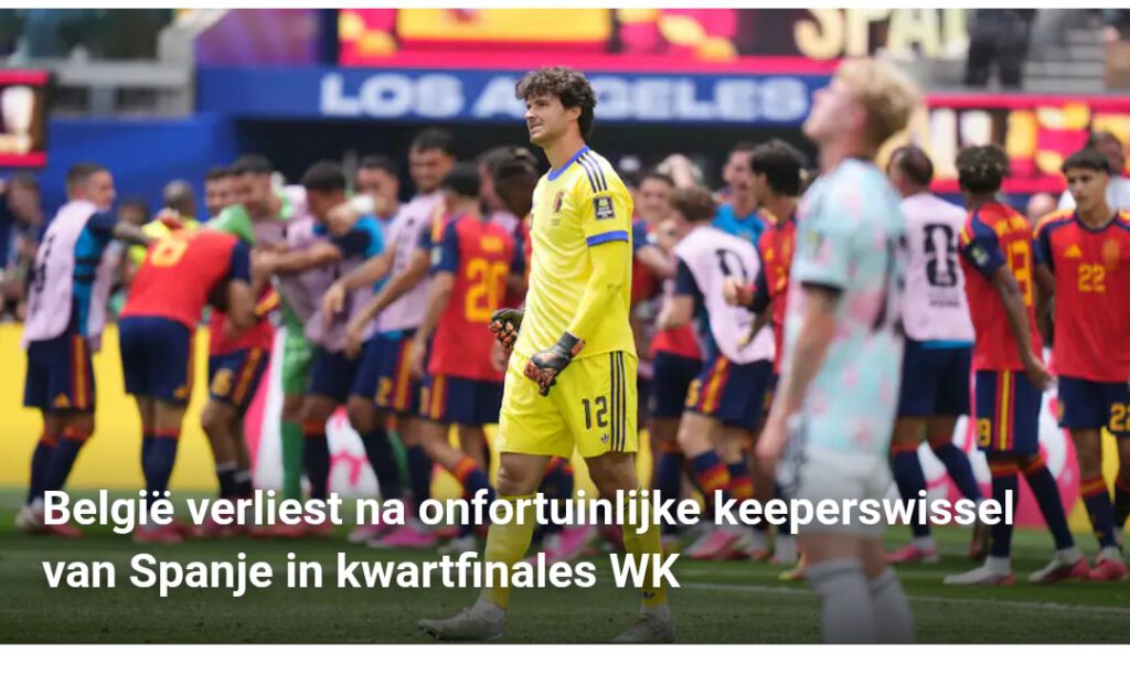 Waarom de volgorde van tekst ertoe doet Onfortuinlijke keeperswissel van Spanje. Of van België?